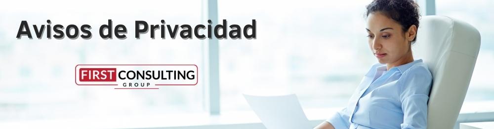 Avisos de Privacidad First Consulting Group